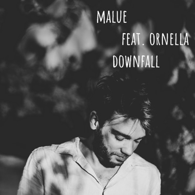 Downfall (feat. ORNELLA) - Single