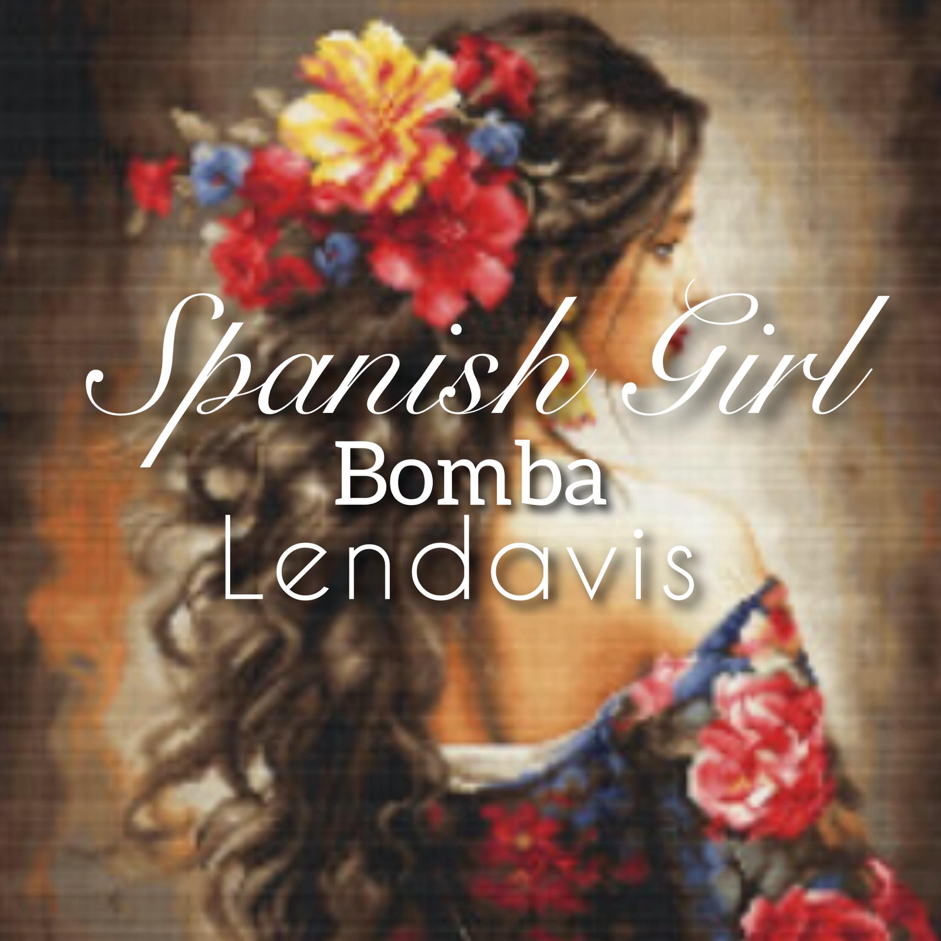 Spanish Girl Bomba - Single