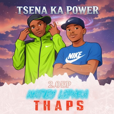 TSENA KA POWER MPYAQ (feat. Natiey Lepaka) - Single