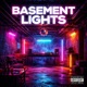 Basement Lights Single