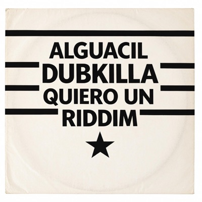 Quiero Un Riddim - Single