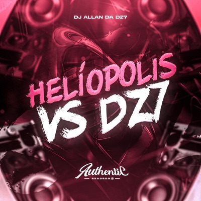 Helíopolis Vs Dz7 - Single