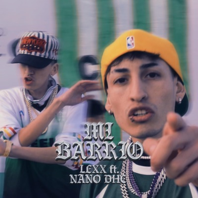 Mi barrio (feat. Nano DHC) - Single