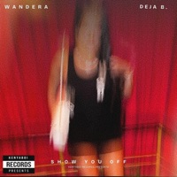 Show you off - Single - Wandera