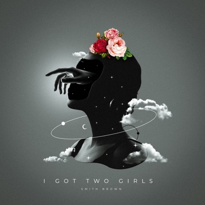 I GOT TWO GIRLS - Single