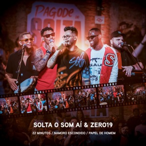 22 Minutos / Namoro Escondido / Papel de Homem (Ao Vivo) - Single