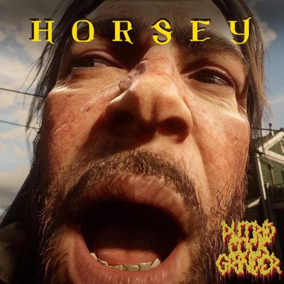Horsey (feat. Gluttonous Overindulgence of Relentless Torture) - Single