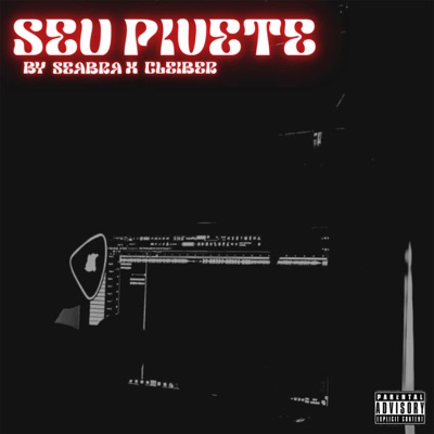 SEU PIVETE - Single
