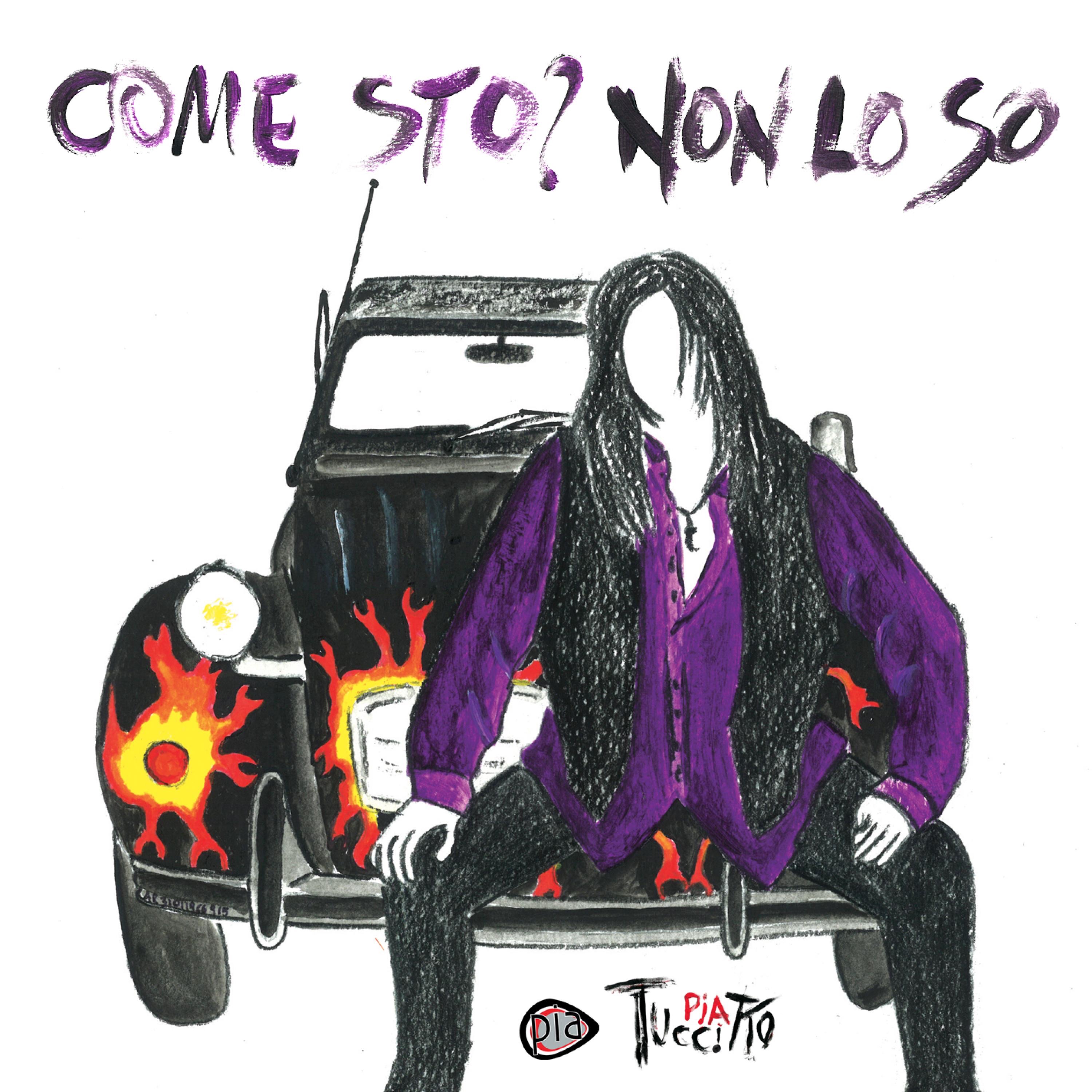 Come Sto? Non Lo So - Single