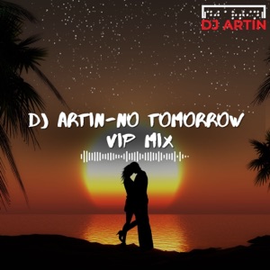 No Tomorrow (VIP Mix) - Single