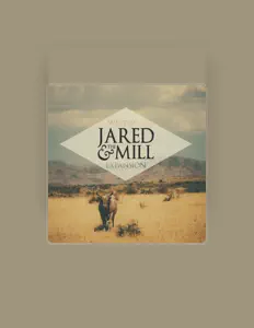 Jared & The Millを聴いたり、ミュージックビデオを鑑賞したり、経歴やツアー日程などを確認したりしましょう！