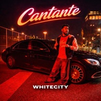 CANTANTE - Single - Whitecity