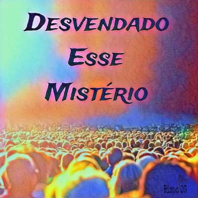 Desvendando Esse Mistério - Single