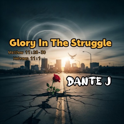 Glory In The Struggle - Single