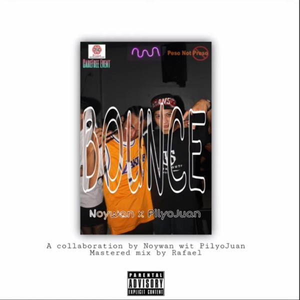 Bounce (feat. Pilyojuan)