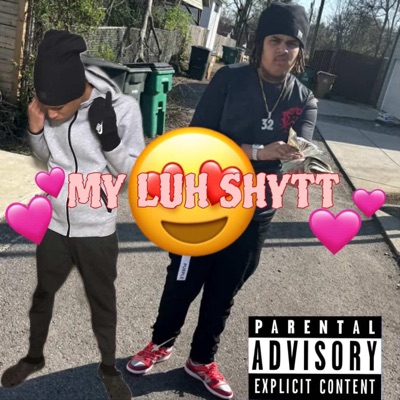 Myluhshyttt (feat. Grgluhtatum) - Single