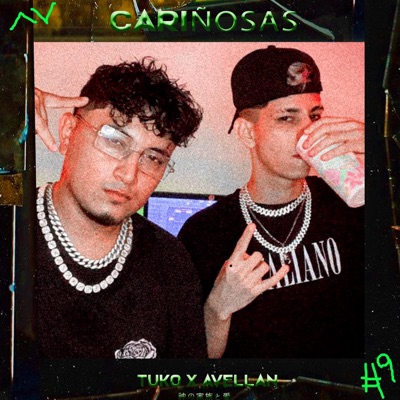 Cariñosas CAP.9 (feat. TUKO) - Single