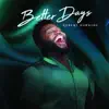 Better Days