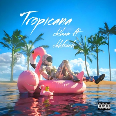 Tropicana (feat. chkbam) - Single