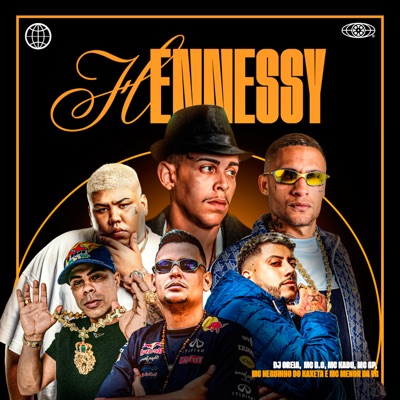 Hennessy (feat. MC Menor da VG & Mc B.o) - Single