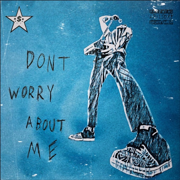 dontWorryAboutMe