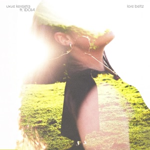 Lore beltz (feat. IDOIA) - Single