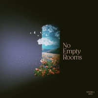 No Empty Rooms (feat. Ruben Mundo & Kelsey Dillon) - Single - WNDMLL MSC