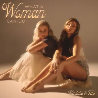 Maddie & Tae – What A Woman Can Do – EP (2024)