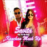 Savita Singh & K.I - Kanchan Mashup