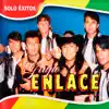 Grupo Enlace - Soledad