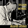Sylvain Meyniac Il est tard (Live) Accords intimes (Live) - EP