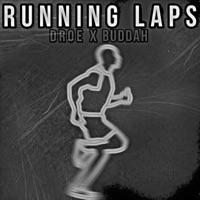 Running Laps - Single - Droe