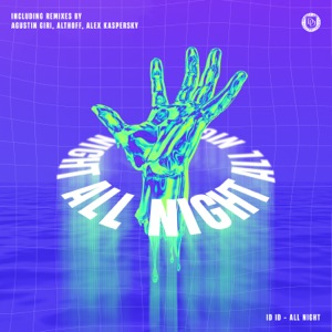 All Night (Remixes) - Single