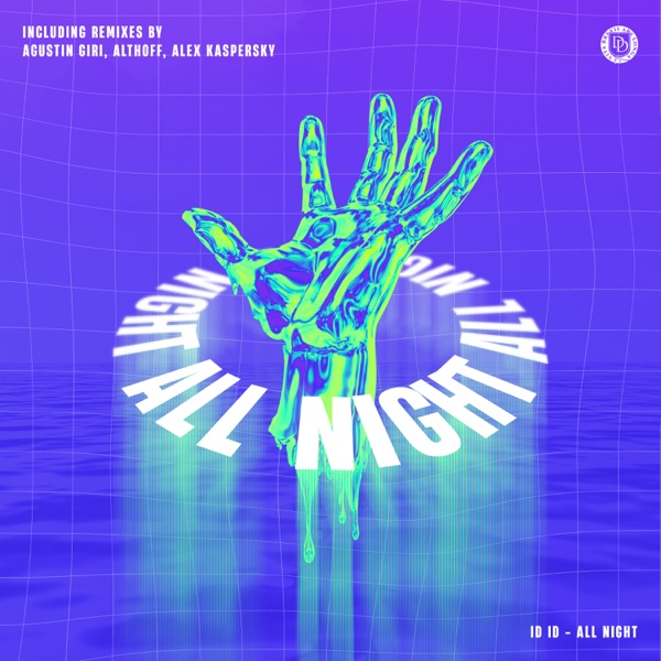 All Night (Remixes) - Single