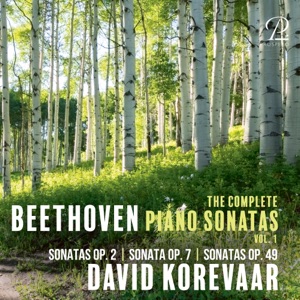 Beethoven: The Complete Piano Sonatas Vol. 1 – Sonatas Op. 2, Sonata Op. 7, Sonatas Op. 49