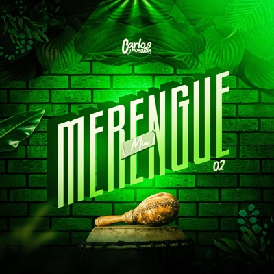 Carlos Jhonatan - Mix Merengue 02