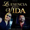 La Esencia De Tu Vida