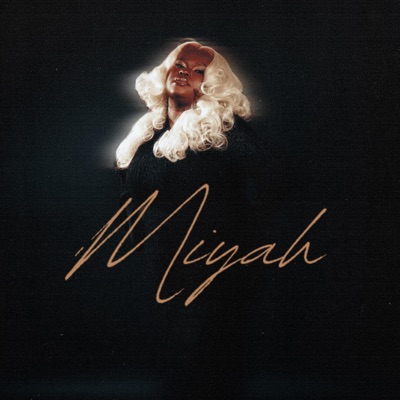 Miyah