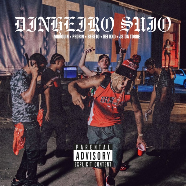 Dinheiro Sujo (feat. Rei Bxd & Marquin)