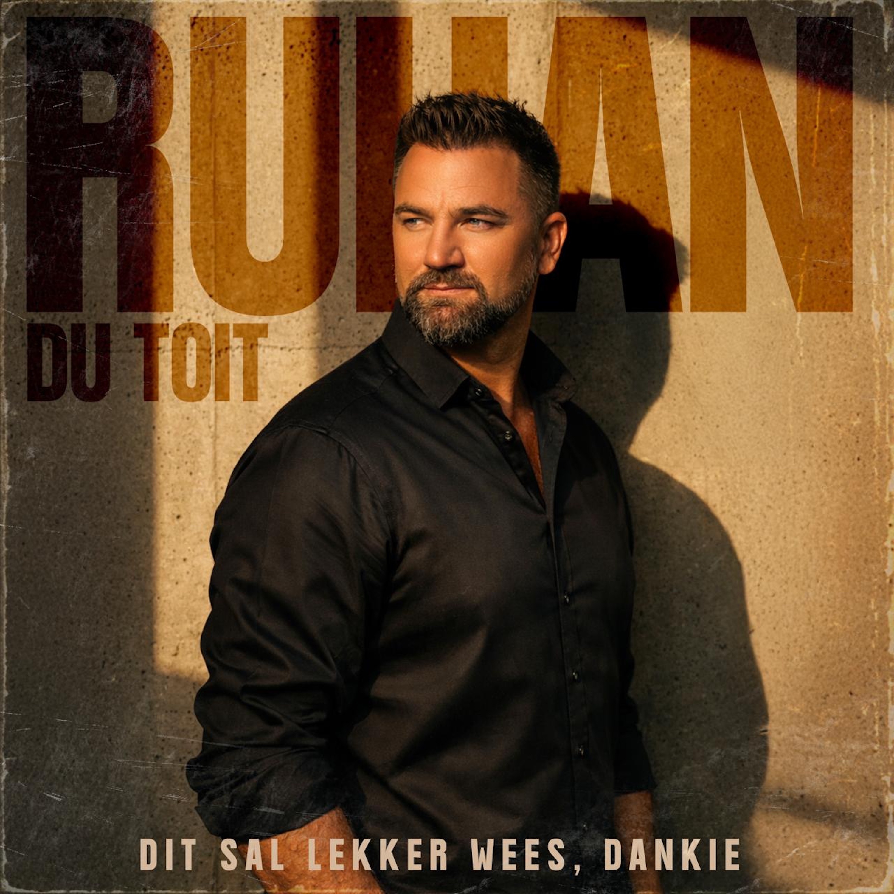 RUHAN DU TOIT - Dit Sal Lekker Wees, Dankie