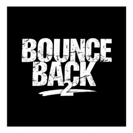 Bounce Back 2 (feat. Kelz & Ruin Kross) Bigg Mellz