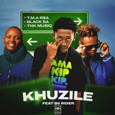 Khuzile (feat. B6 Rider) - Single