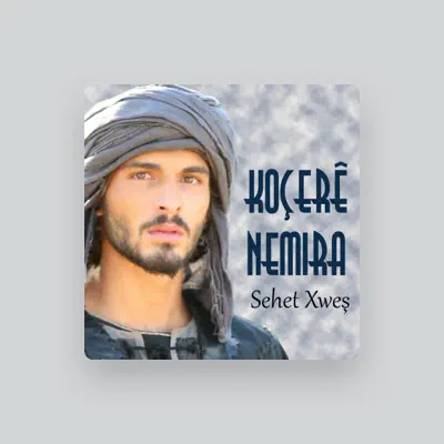 Listen to Koçere Nemıra, watch music videos, read bio, see tour dates & more!