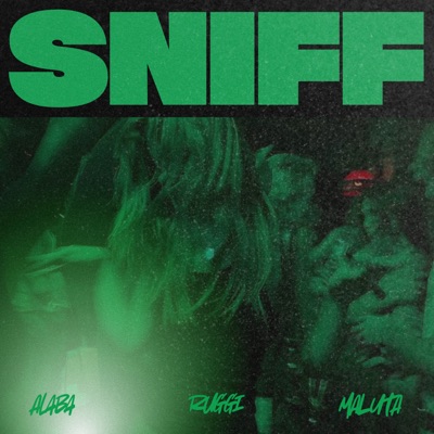 Sniff - Single