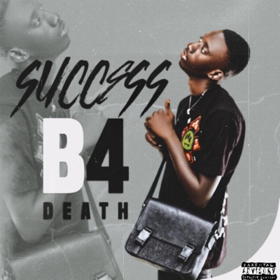 Success B4 Death