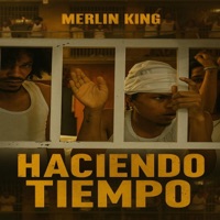 HACIENDO TIEMPO (feat. YOANMUSIK) - Single - MERLIN KING