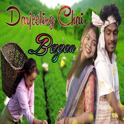 Darjeeling Chai Bagan (feat. Chaitan Tudu) - Single