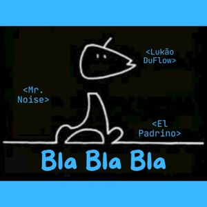 Bla Bla Bla (Remix)