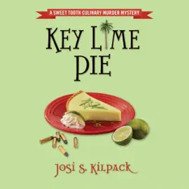 Key Lime Pie: A Culinary Mystery, Book 4 (Unabridged)