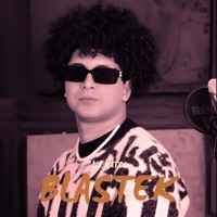 BLASTEK - Single - Lil Kato